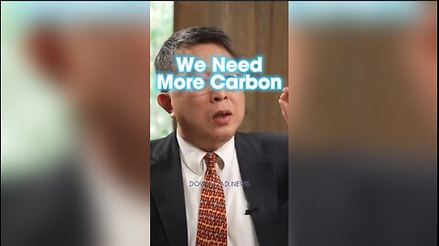 Tucker Carlson & Dr Willi Soon: We Need More Carbon To Make Earth Great Again - 1/9/24