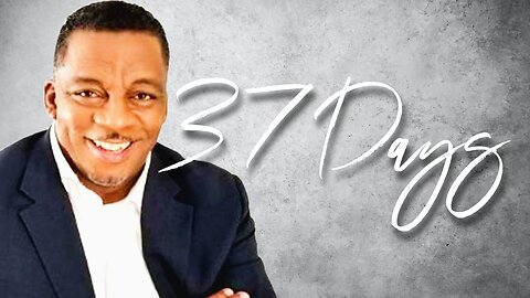 37 Days (Interview with Daryl Brooks 03/09/2023)