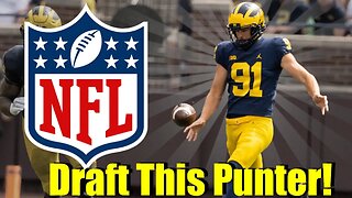 Why This Punter should Get Drafted