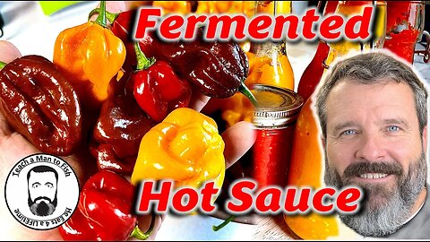 Hot Sauce with Lactose Fermentation | How to Make Your Own Hot Sauce | Teach a Man to Fish