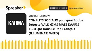 CONFLITS SOCIAUX pourquoi Booba Déteste VALD GIMS MAES KAARIS LGBTQIA Dans Le Rap Français (ILLUMINA