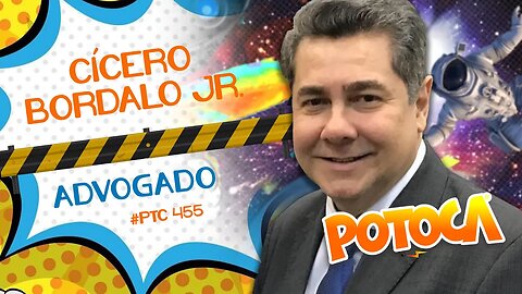 ADVOGADO CÍCERO BORDALO / PTC #455