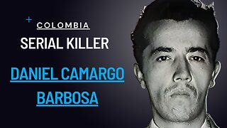 Daniel Camargo Barbosa: One of the Most Prolific Serial Killers in the World