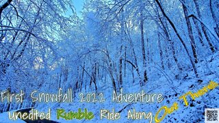 First Snow in the NC Mountains 2022 Unedited RAW Video Files Ride Along