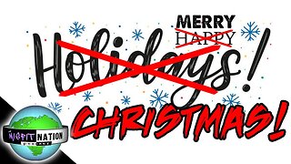 Why Saying "Happy Holidays" Makes NO Sense | Merry Christmas