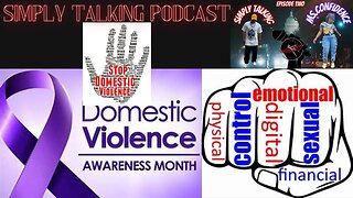 "Simply Talking Podcast". In honor of Domestic Violence Awareness Month,