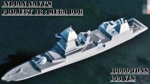 Indian Navy Mega Destroyers