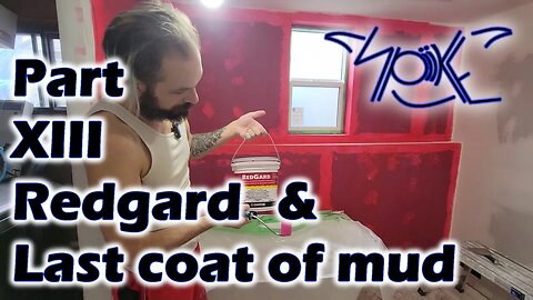 Waterproofing Your Walls: How to Apply Redgard and the Final Coat of Mud