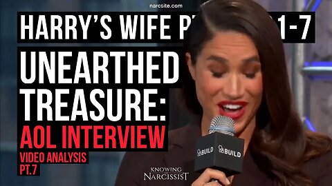 Harry´s Wife 102.81.7 Unearthed Treasure : Aol Interview Video Analysis Part 7 (Meghan Markle)