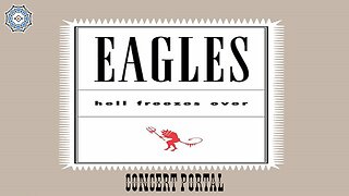 Eagles - Hell Freezes Over (concert portal)