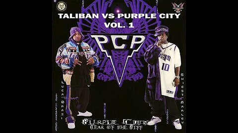 Purple City - PCP Vol. 1: Taliban vs. Purple City (Full Mixtape)