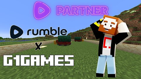 Rumble Partner! | Hardcore Town Building, and more! - G1's Hardcore Disaster | Rumble Partner