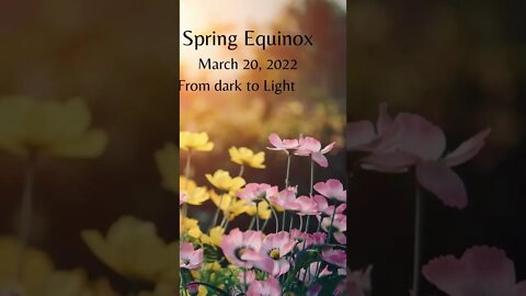 Spring Equinox March 20, 2022