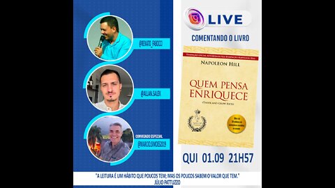 QUEM PENSA ENRIQUECE NAPOLEON HILL - live debatendo livro