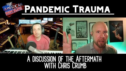 Pandemic Trauma - A discussion of the Aftermath w/ the American Debt Slave