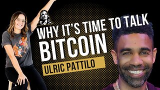 It's time to Talk Bitcoin with Ulric Pattillo