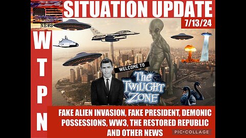 Situation Update 7/13/24 - Fake President