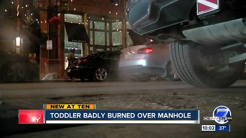 Toddler gets second-degree burns from manhole steam in downtown Denver