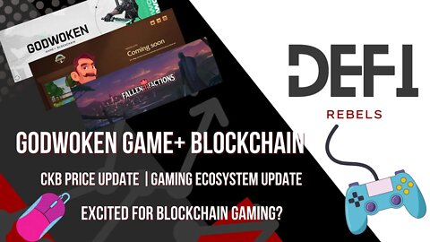 Nervos Network | Godwoken Game+ Blockchain | CKB Price update | Gaming Ecosystem update