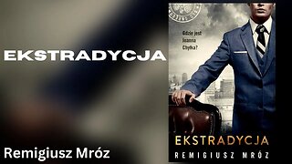 Ekstradycja, Cykl:Joanna Chyłka (tom 11) - Remigiusz Mróz Audiobook PL