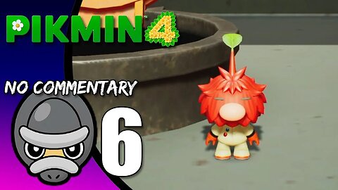 Part 6 // [No Commentary] Pikmin 4 - Switch Gameplay