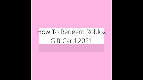 Roblox Gift Card Codes 2021 ⇢ How To Redeem Roblox Gift Card 2021