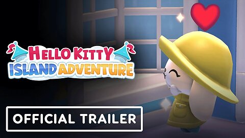 Hello Kitty Island Adventure - Official Cabins & Castles Trailer