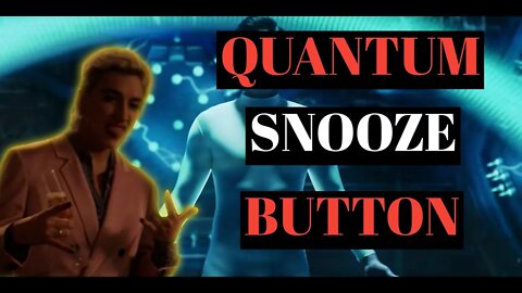 The Quantum Snooze button