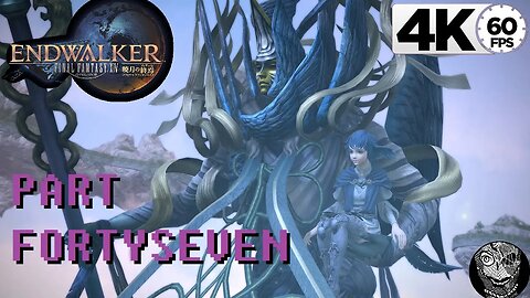 (PART 47) [Caging the Messenger] Final Fantasy XIV: Endwalker