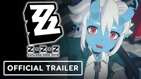 Zenless Zone Zero - Official Equalizing Test Teaser Trailer