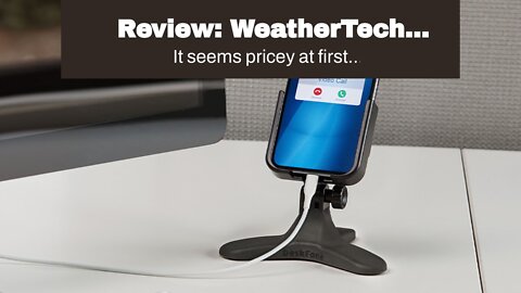 Review: WeatherTech DeskFone, Home Office Accessories, Desktop Phone Holder Mount for iPhone, S...