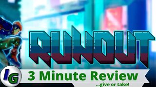 RUNOUT Review in 3 Minutes (give or take!) on Xbox