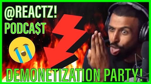 @REACTZ! Podcast #24 | Fresh and Fit don't know why they got demonetized.