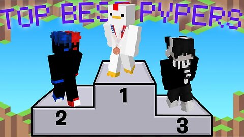 Top 3 Best PvPers of All Time.
