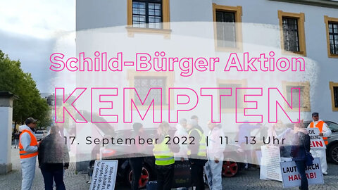 Schild-Bürger Aktion in Kempten am 17.09.2022