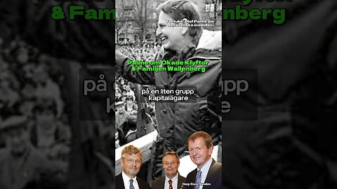 Palme Om Wallenberg & Ökade Klyftor 🐙