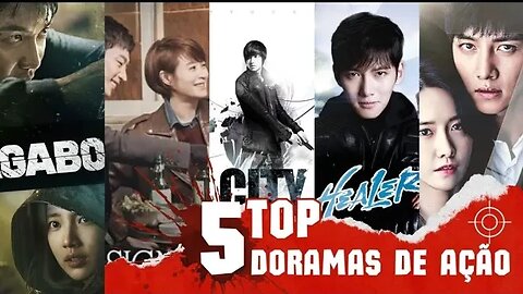 Top 5 Doramas de ação🤩😍🎞️