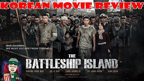 🎬 "The Battleship Island" Korean Movie Review 🚢💣 | Unforgettable Historical Drama!