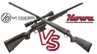 Weatherby Mark V vs Howa Carbon Elevate - A Bolt Action Rifle Showdown!