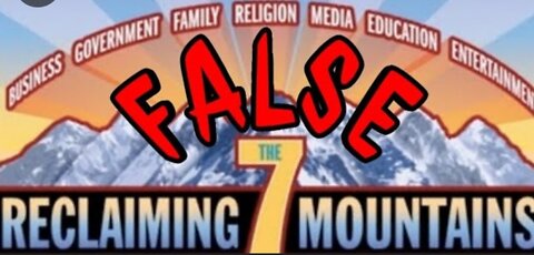 7 mountain mandate, is it biblical? Part 2