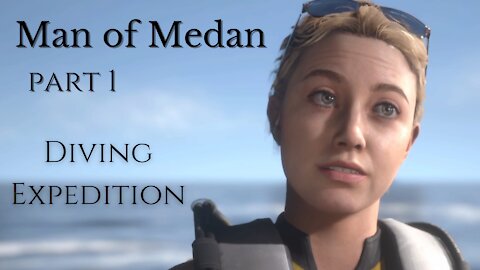 Man of Medan Cutscenes Part 1 : Diving Expedition