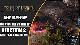 Tempest Rising | GDF vs DYNASTY | New Units - Reaction/Breakdown