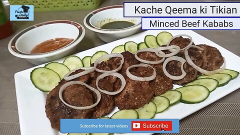 Tasty and Juicy Minced Beef Kababs | Kache Qeeme Ki Tikian | Post Bakra Eid Recipes | Fresh Daily