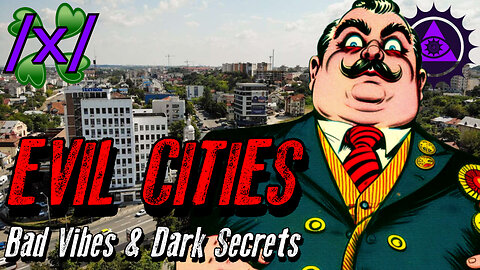 Evil Cities: Bad Vibes & Dark Secrets | 4chan /x/ Paranormal Greentext Stories Thread