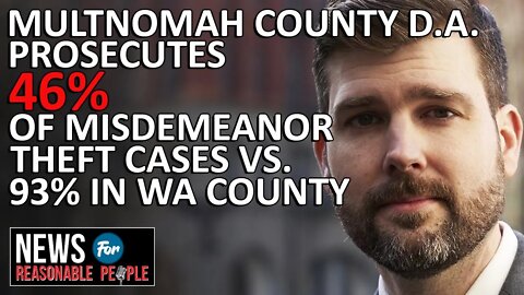 Why Portland is failing: Multnomah County prosecutes less than half of misdemeanor theft cases
