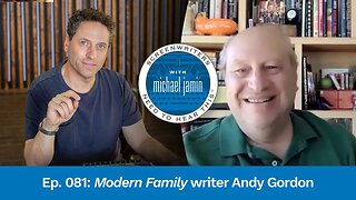 081 - "Modern Family" writer Andy Gordon - Screenwriters Need To Hear This with Michael Jamin