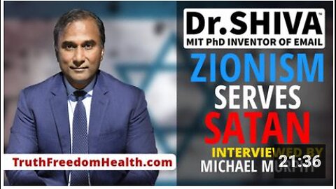 Dr.SHIVA™ – Zionism serves Satan