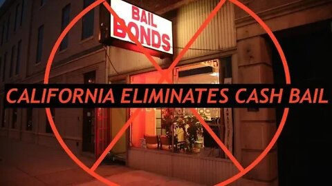 California Goes Full New World Order - Cash Bail Eliminated - Algorithms Decide Humans Fate