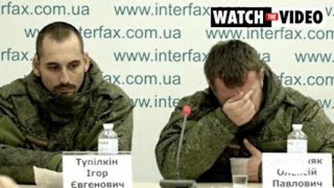 Captured Russian troops turn on Putin