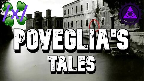 Poveglia's Tales | 4chan /x/ Greentext Stories Thread